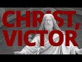 The Vortex — Christ, Victor