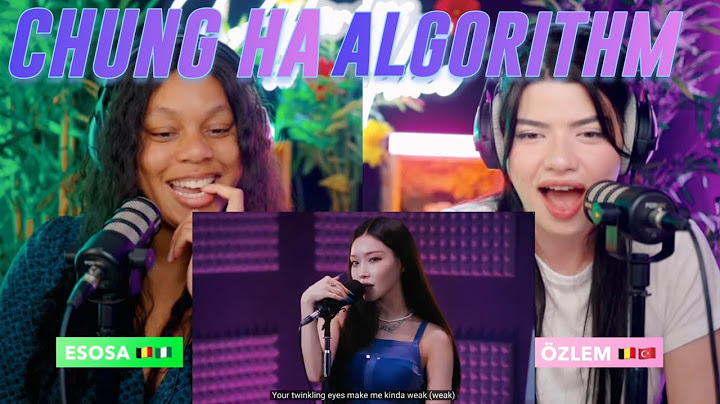 CHUNG HA 청하 | Special Digital Single [알고리즘 (Algorithm)] Official Music Video reaction