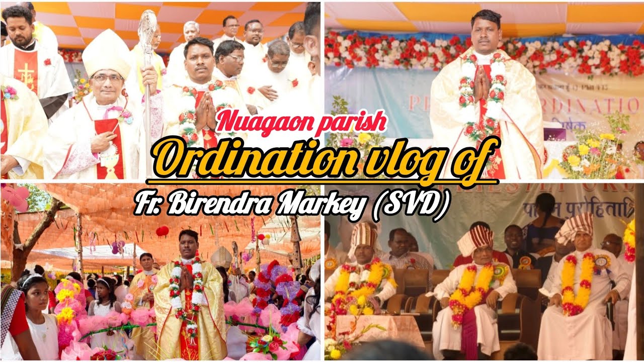 Priestly ordination vlog of Fr.Birendra Markey (SVD)🌷🫶✨️ Nuagaon parish ⛪️@SmaranikaGuria 