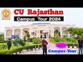 Curaj campus tour 2024  central university of rajasthan review 2024  cu raj campus tour