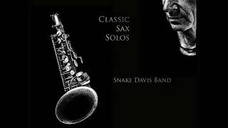 Snake Davis Band  - Still Crazy After All These Years chords