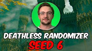 Deathless Randomizer League Seed 6