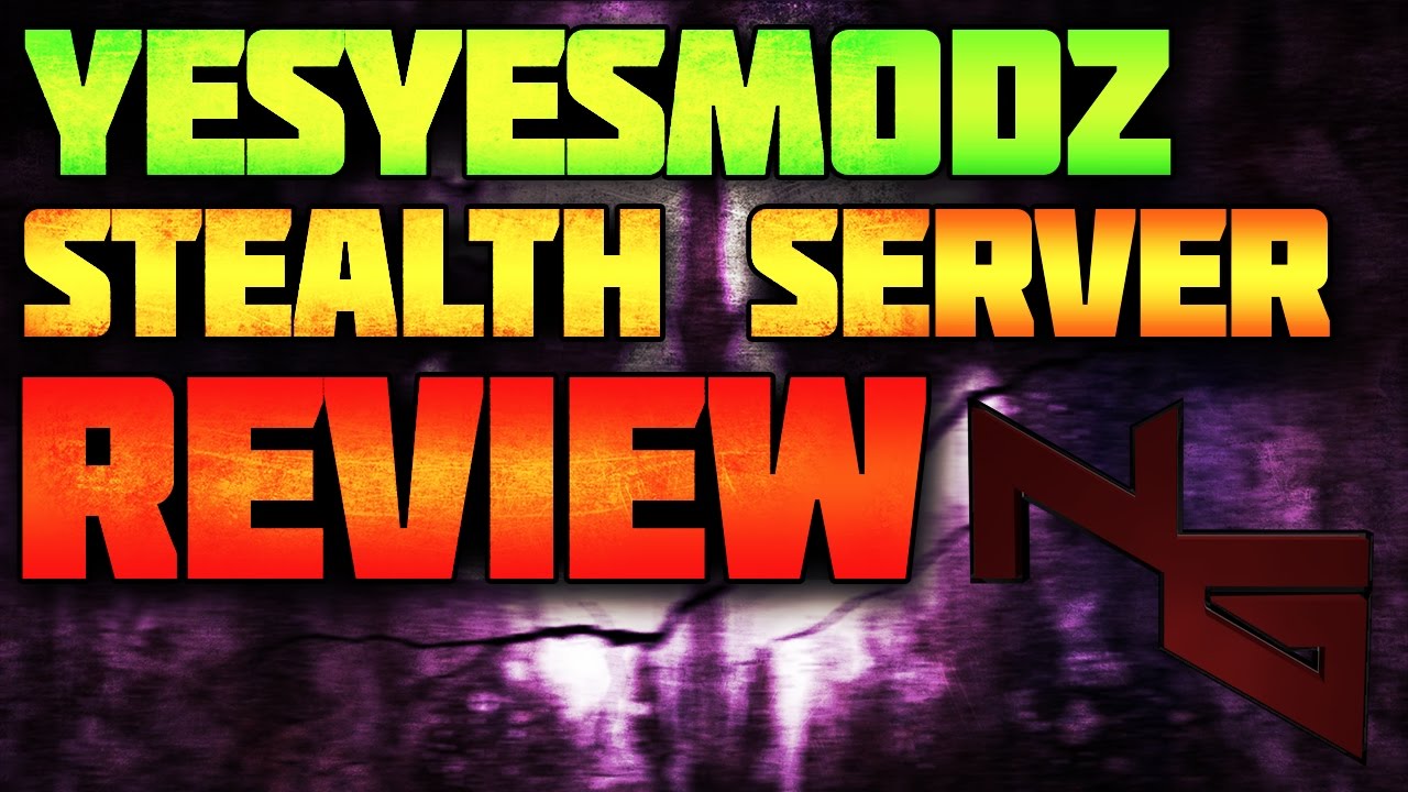 YesYesModz Free Stealth Server Review!(17511) - YouTube