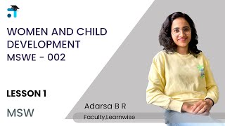 Lesson 1 (BLOCK I) | Women and Child Development | MSWE002 | Kerala&#39;s No.1 IGNOU Coaching App #ignou