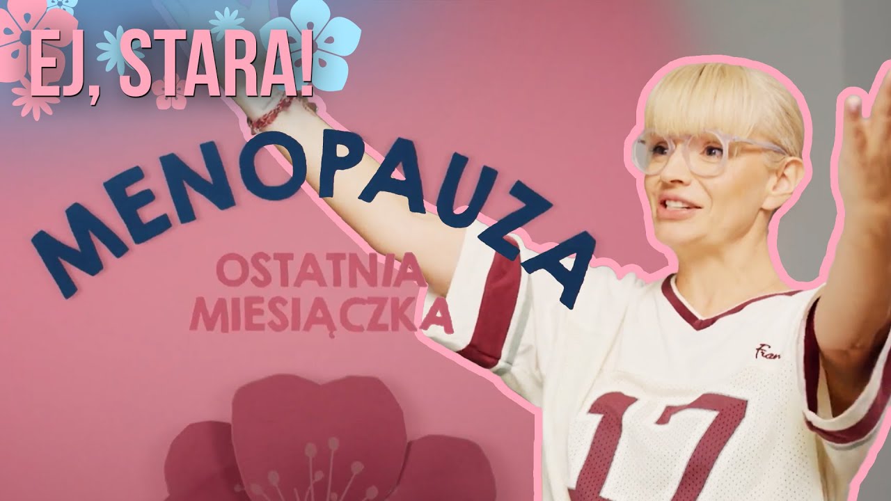 Pierwsze objawy menopauzy: "Cholera mnie strzela" | Ej, Stara!