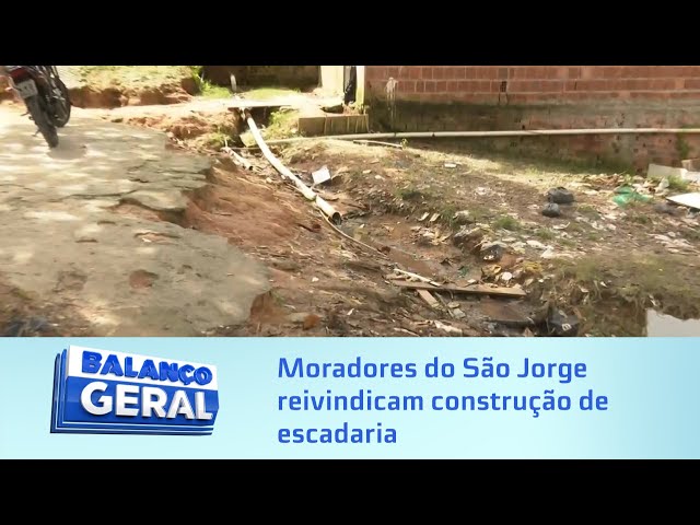 Pedido antigo: Moradores do São Jorge reivindicam construção de escadaria