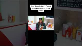 Ester Dean Industry Tips #2 Don’t write what’s on the radio Don’t write what’s on the radio