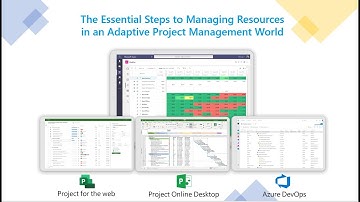 The Essential Steps to Managing Resources in an Adaptive Project Management World