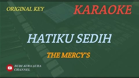 HATIKU SEDIH - THE MERCY