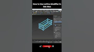How to Use Lattice Modifier in 3ds Max | Create Unique 3D Objects Easily