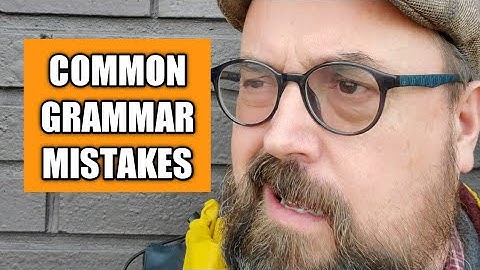 Common Grammar Mistakes : English Teacher Joe Crossman