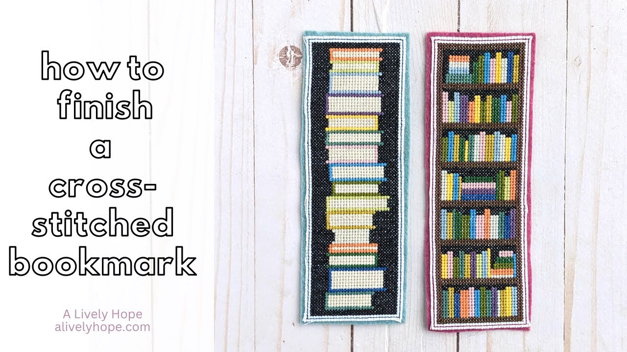 How to Finish Cross Stitch Bookmark 
