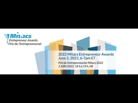 2022 Mitacs Entrepreneur Awards