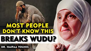 Most Muslims Don’t Know This Breaks Wudu | Dr. Haifaa Younis