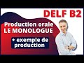 DELF B2 : PRODUCTION ORALE, L'EXPOSÉ [ + exemple d'exposé réussi]