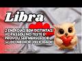 💕LIBRA ♎ 2 ENERGIAS BEM DISTINTAS! VC PASSOU NO TESTE E PROVOU SER MERECEDOR (a) DO MELHOR!