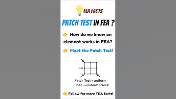 Heard of Patch Tests in FEA? #fem #software #mechanical #civilengineering #biomechanics #elements
