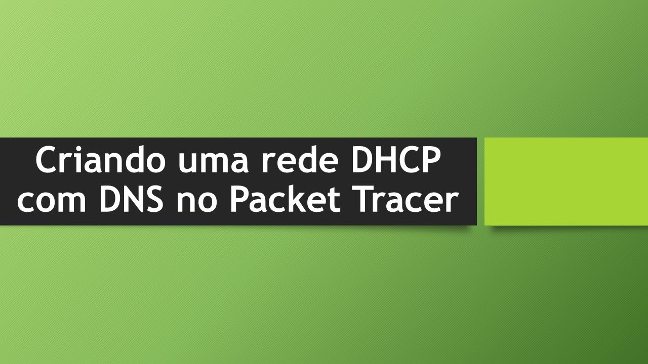 Como criar um servidor DHCP e DNS no Cisco Packet Tracer YouTube Como criar um servidor DHCP e DNS no Cisco Packet Tracer YouTube