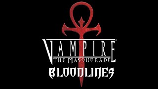 Brujah 11 - From Hollywood to Chinatown - Vampire The Masquerade Bloodlines