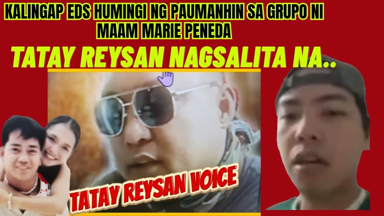 TATAY REYSAN NAGSALITA NA PATUNGKOL SA ROCHELLE...KALINGAP EDS BAKIT HUMINGI NG PAUMANHIN