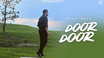 DOOR DOOR | Hustinder | Jaymeet | Gill, Rony | Vintage Records | Latest Punjabi Songs