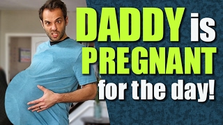 PREGNANT MAN FOR A DAY!!