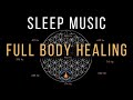 Full Body Healing with 528 Hz Solfeggio Frequencies ☯ BLACK SCREEN SLEEP MUSIC