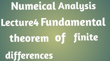 Fundamental Theorem of Finite Differences|Numerical Analysis|BSc Maths by Rishabh Dwivedi