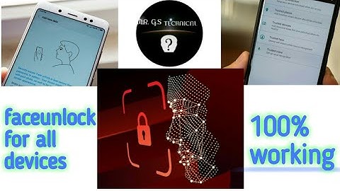 Install Faceunlock in any android device without root. 100 % Working with proof./MR. G.S TECHNICAL