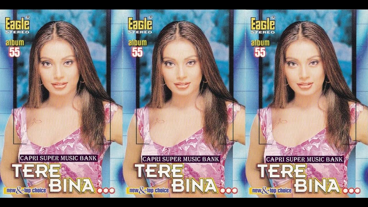 006 - Chura Liya Hai Tumne - Tere Bina - Album # 55 - New & Top Choice 006 - Chura Liya Hai Tumne - Tere Bina - Album # 55 - New & Top Choice