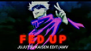 Gojo Vs Jogo - Fed Up Editamv Neptun Style