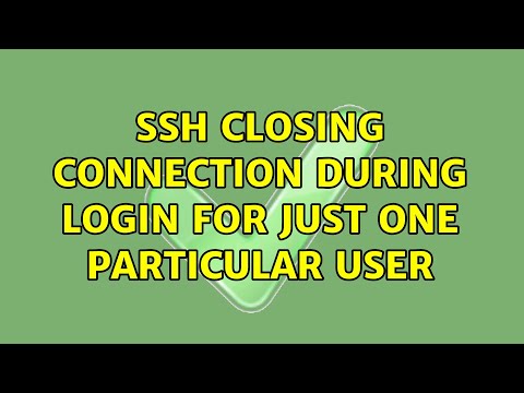 ssh closing connection during login for just one particular user