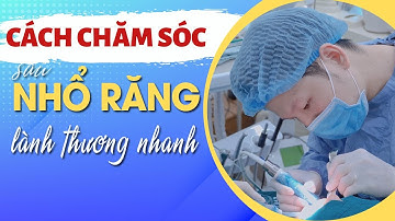 Nhổ Răng Khôn Và Lưu Ý Đảm Bảo Quá Trình Phục Hồi Sau Nhổ Răng| Nha khoa Đặng Xá - S-Dental
