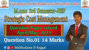 M.com 3rd Semester | Strategic Cost Management | 2023 Question Paper solved | VSK University Ballari