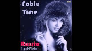 Fable Time - Russia Extended Version (mixed by Manaev)