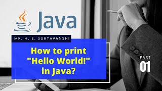 How to print Hello World! in Java (1) || #Java Programming