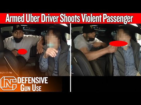 Armed Uber Driver Shoots Passenger Who Tased & Strangles Him