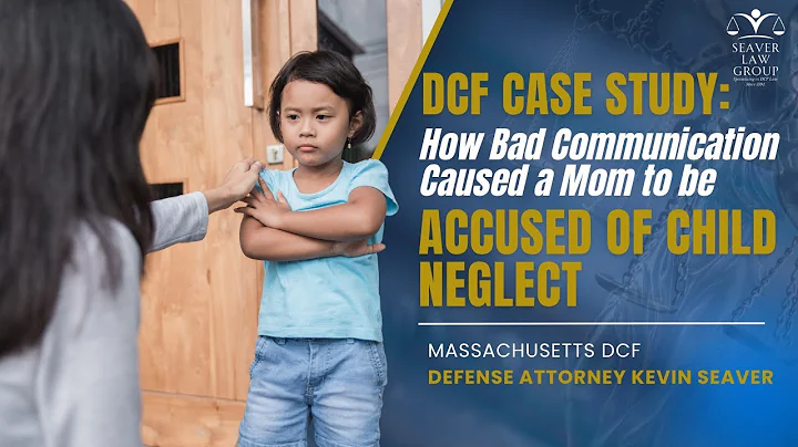DCF Case Study: How Bad Communication Caused a Mom to be Accused of Child Neglect