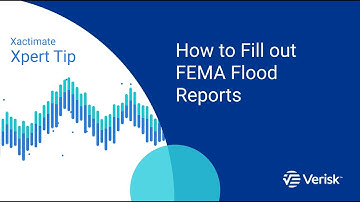 Xactimate Xpert Tip: How to Fill out FEMA Flood Reports