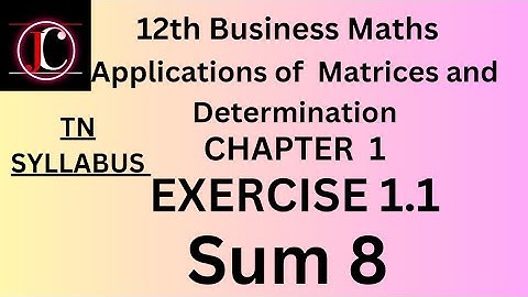 12th business maths chapter 1 exercise 1.1 sum 8 in tamil
