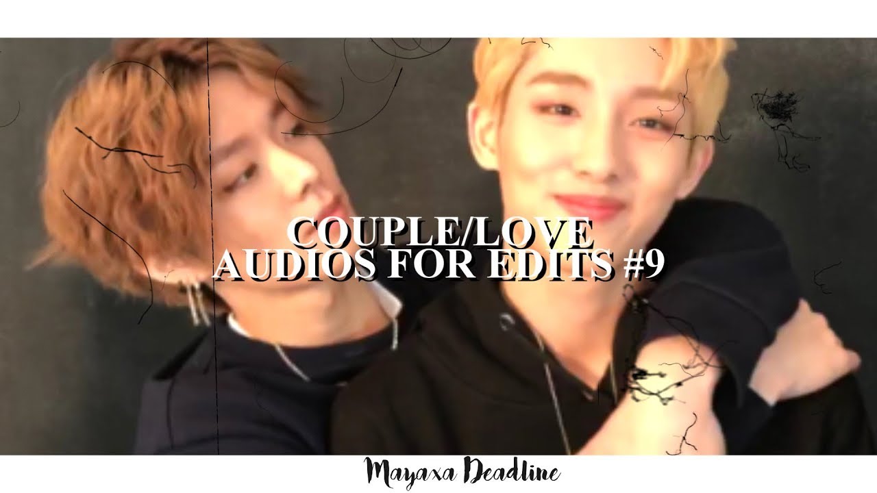  COUPLE  LOVE AUDIOS  FOR EDITS  9 YouTube