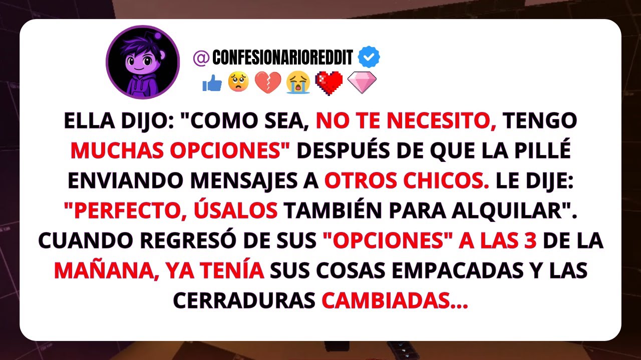 Mi novia dijo que tenía “muchas opciones”… así que le di la libertad de usarlas