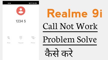 Realme 9i incoming Calls & Outgoing Calls Not Working Problem Solve