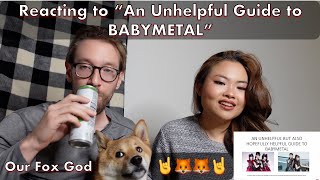 Reacting to "An Unhelpful Guide to BABYMETAL"