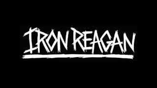 Iron Reagan - Warp Your Mind