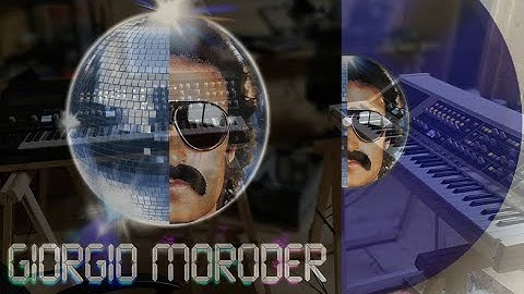 I Feel Love by Giorgio Moroder & Donna Summer performed on the Baloran The River synthesizer