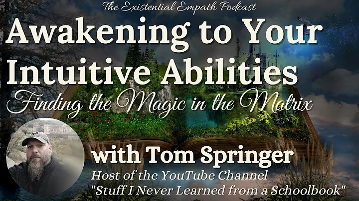 Awakening to Your Intuitive Abilities - Finding th...