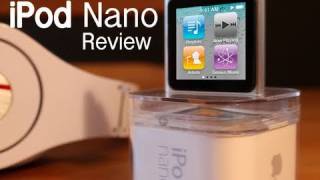 iPod Nano 6g - In-Depth Unboxing and Review