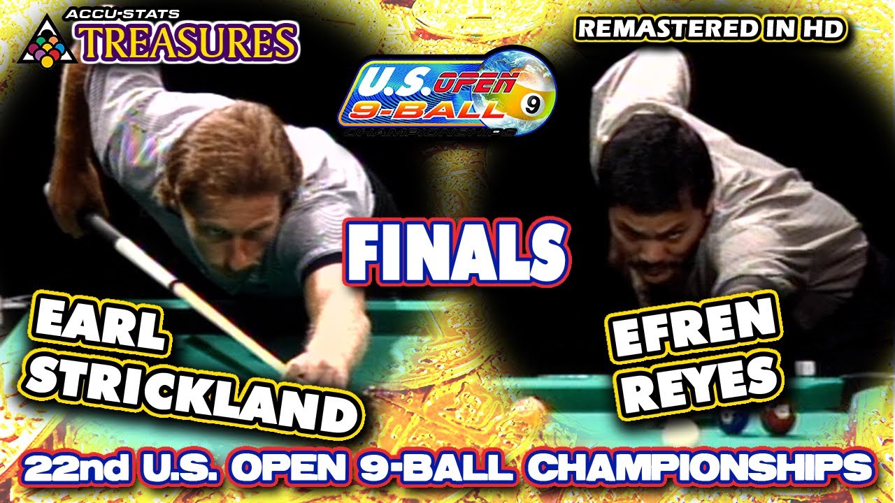 1997 Earl STRICKLAND vs. Efren REYES 22nd US OPEN 9BALL