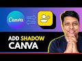 how to ADD SHADOW in Canva: simple TRICKS pros use (No Plugins!)
